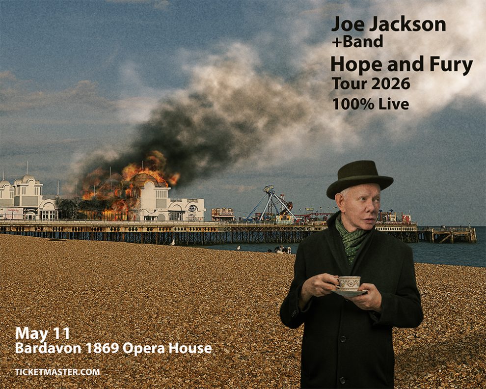 Joe Jackson + Band – Hope And Fury Tour 2026